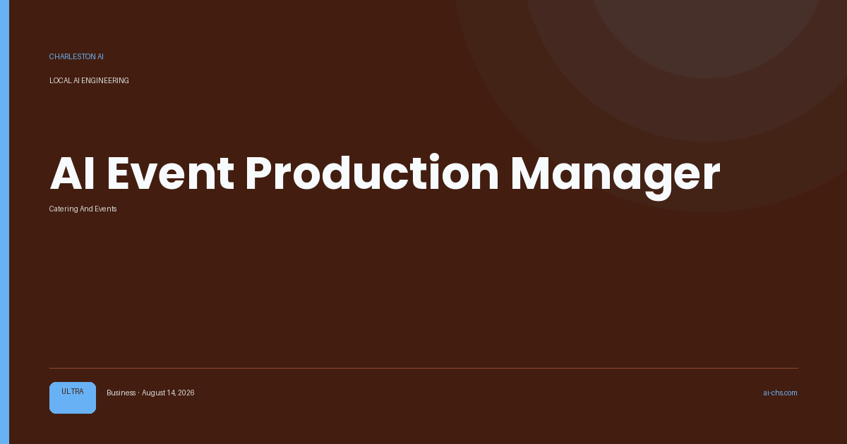 AI Event Production Manager — an intelligence delivery by Charleston AI