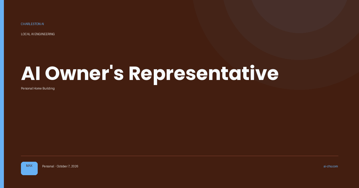 AI Owner's Representative — an intelligence delivery by Charleston AI