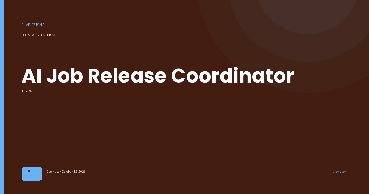 AI Job Release Coordinator — an intelligence delivery by Charleston AI