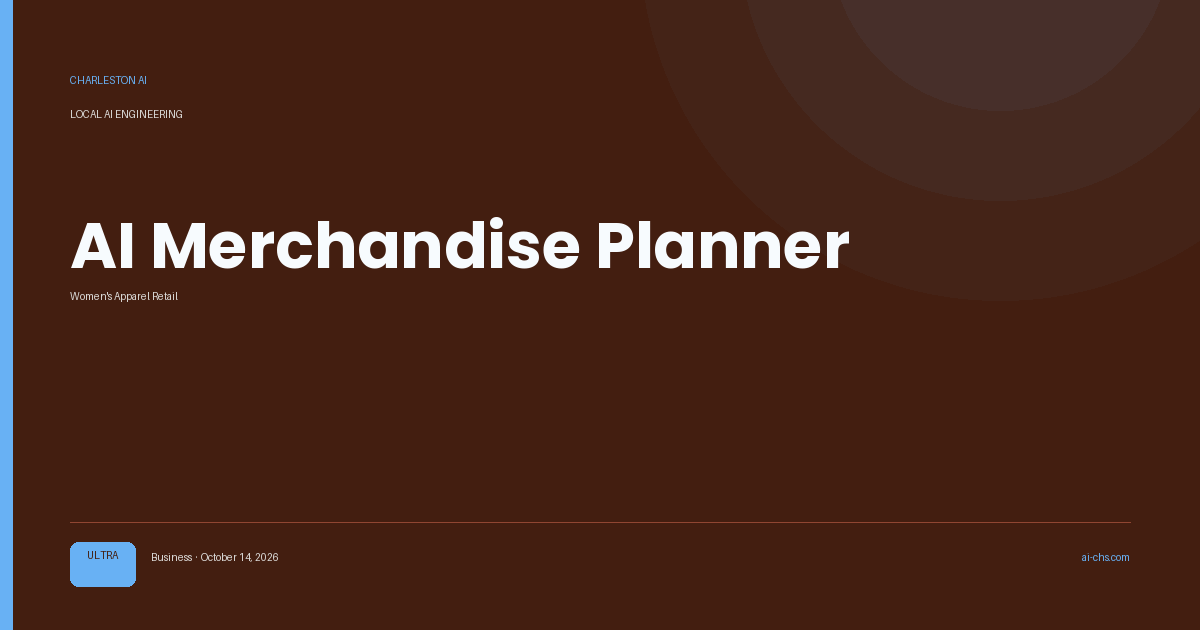 AI Merchandise Planner — an intelligence delivery by Charleston AI